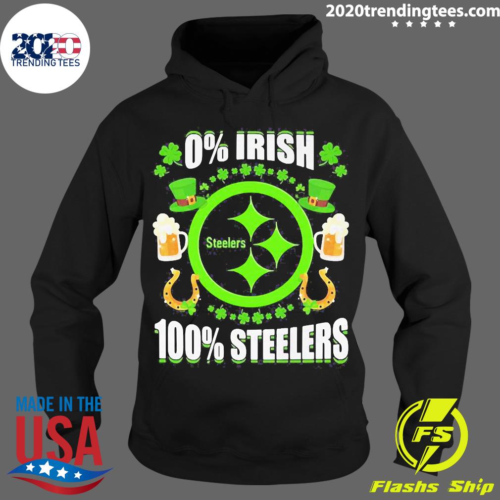 0% Irish Pittsburgh Steelers 100% St Patrick's Day - Adult & Kids T-Shirts, Sweatshirts & Hoodies apparel design preview 2