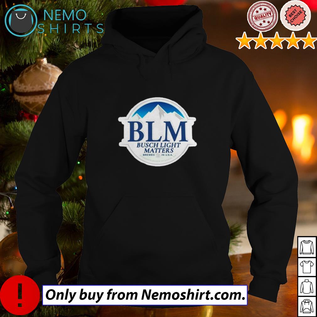 BLM Busch Light Matters - Adult & Kids T-Shirts, Sweatshirts & Hoodies product image 2