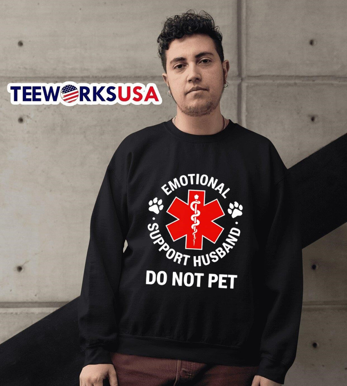 Emotional Support Husband do not pet - Adult & Kids T-Shirts, Sweatshirts & Hoodies apparel design preview 6
