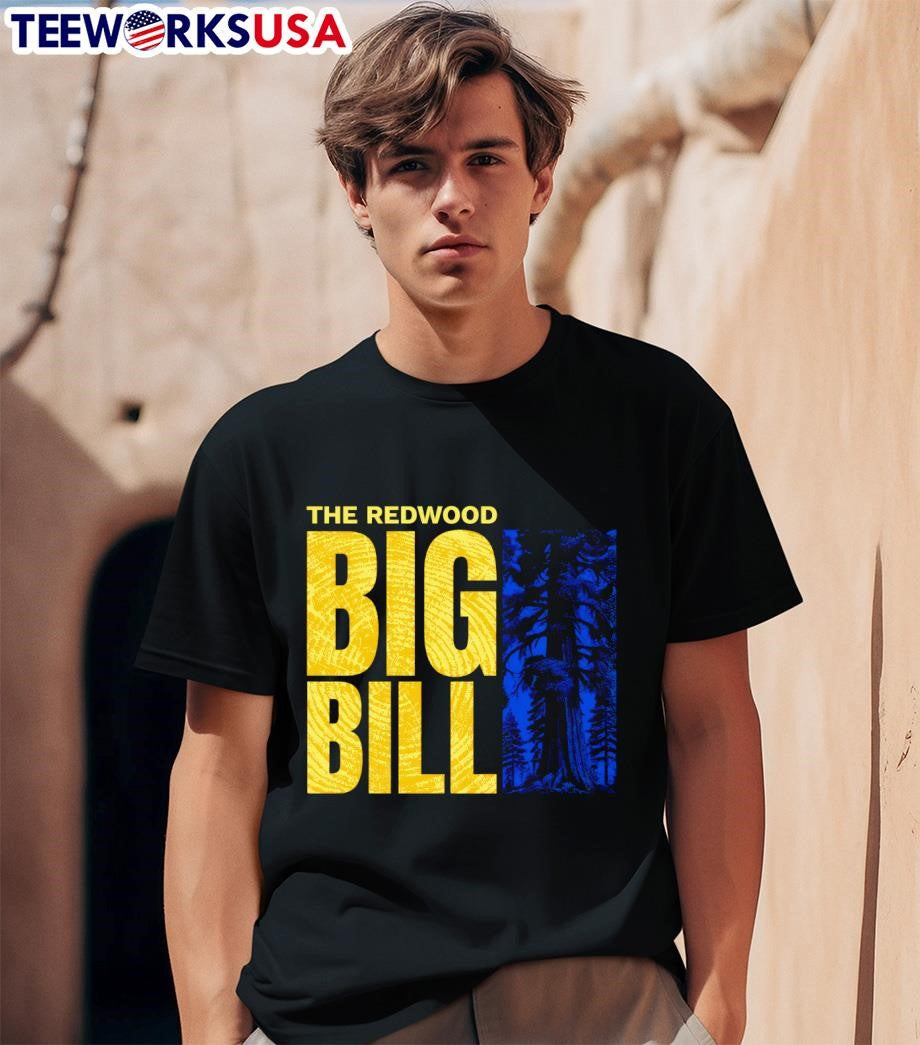 Big Bill the redwood - Adult & Kids T-Shirts, Sweatshirts & Hoodies apparel design preview 1