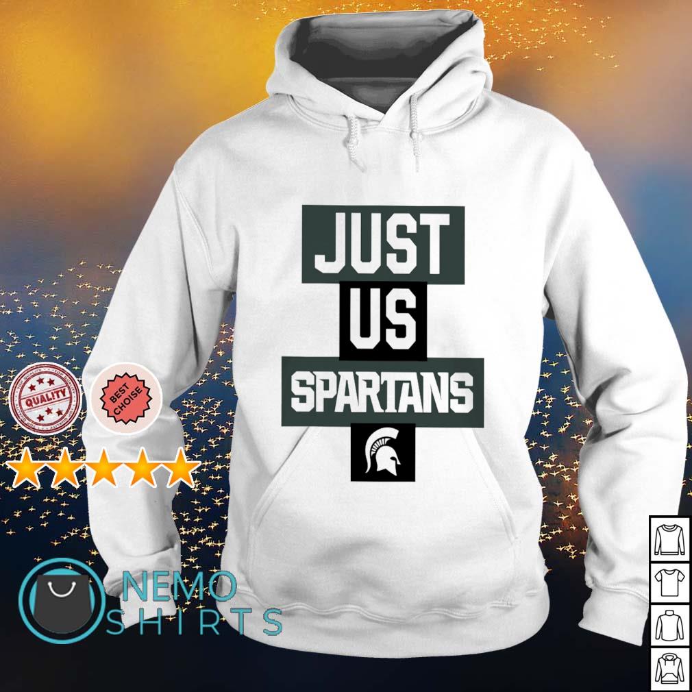 Michigan State Spartans just us - Adult & Kids T-Shirts, Sweatshirts & Hoodies apparel design preview 2