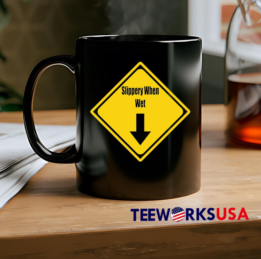 Slippery when wet Copy of Mother - Adult & Kids T-Shirts, Sweatshirts & Hoodies apparel design preview 2