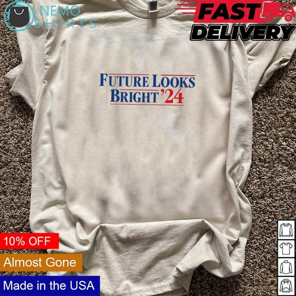 Future looks bright '24 US election - Adult & Kids T-Shirts, Sweatshirts & Hoodies product image 3