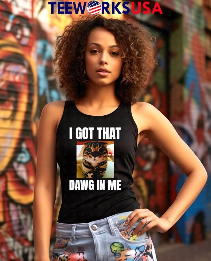 I got that dawg in me cat - Adult & Kids T-Shirts, Sweatshirts & Hoodies apparel design preview 7
