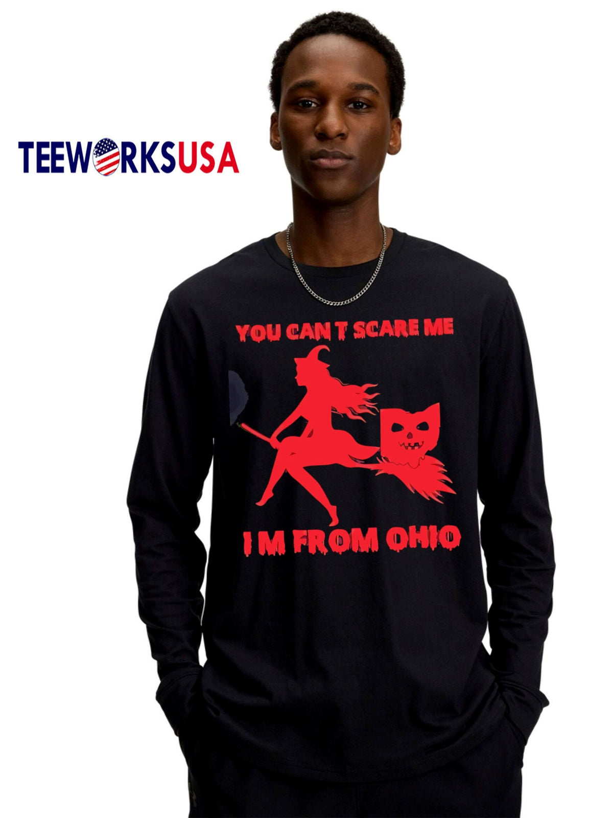 You Can't Scare Me I'm From Ohio halloween - Adult & Kids T-Shirts, Sweatshirts & Hoodies apparel design preview 4