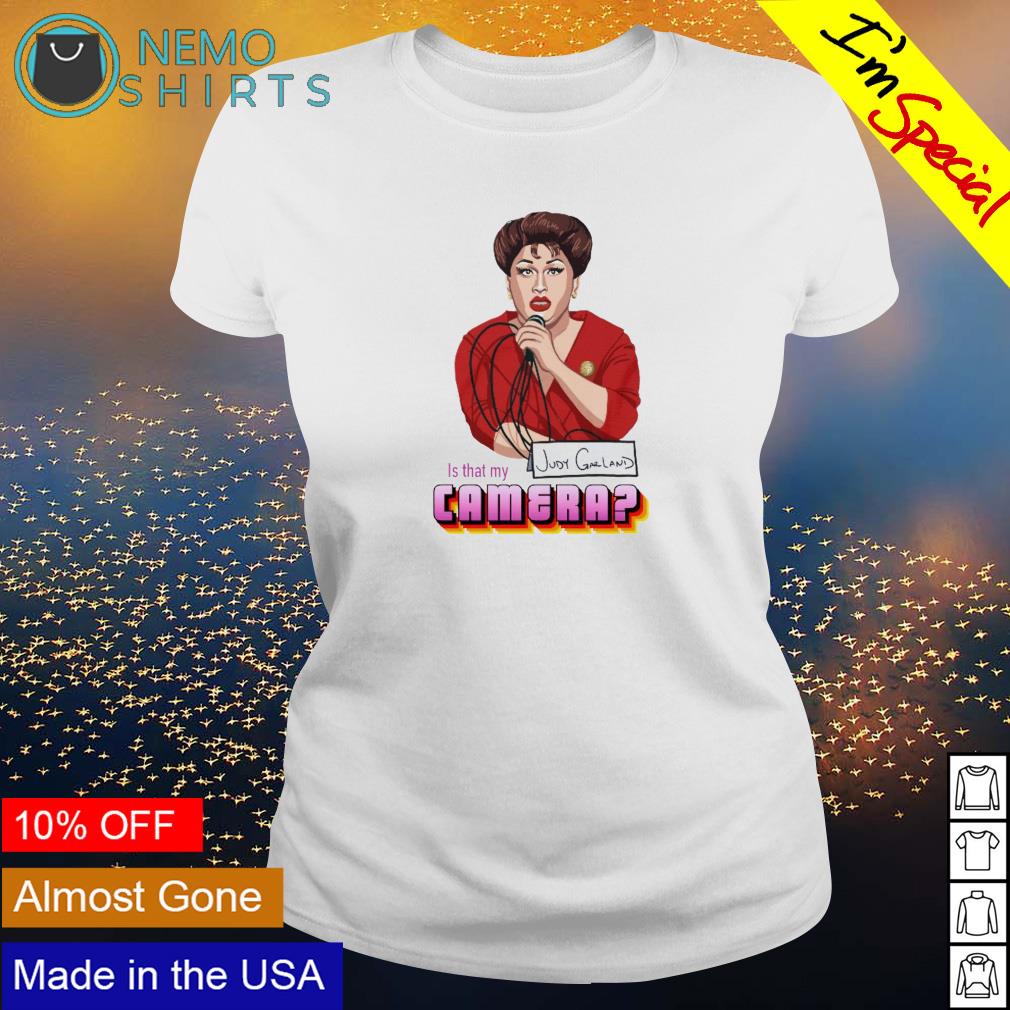 Is that my Judy Garland camera - Adult & Kids T-Shirts, Sweatshirts & Hoodies apparel design preview 3