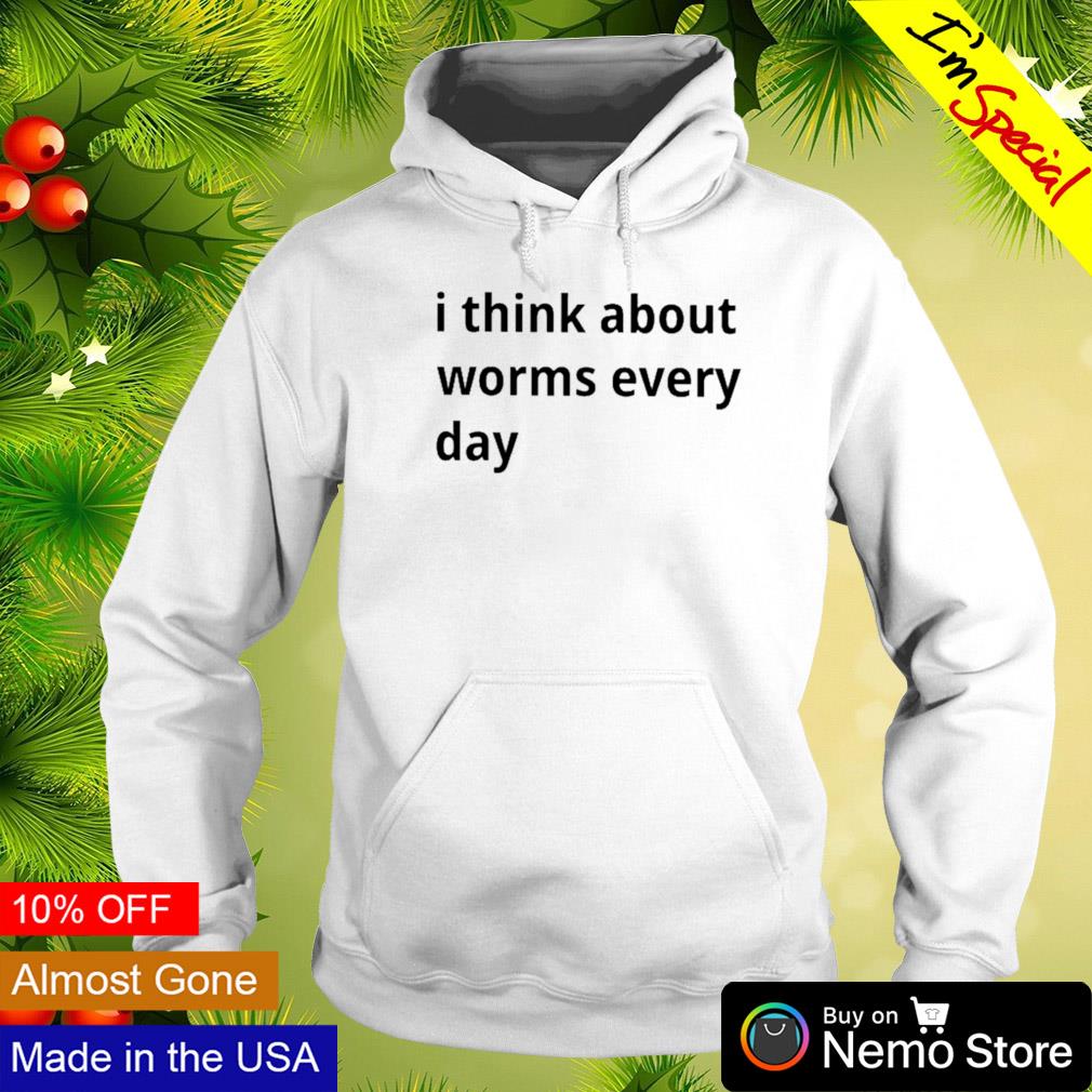 I think about worms every day - Adult & Kids T-Shirts, Sweatshirts & Hoodies apparel design preview 2