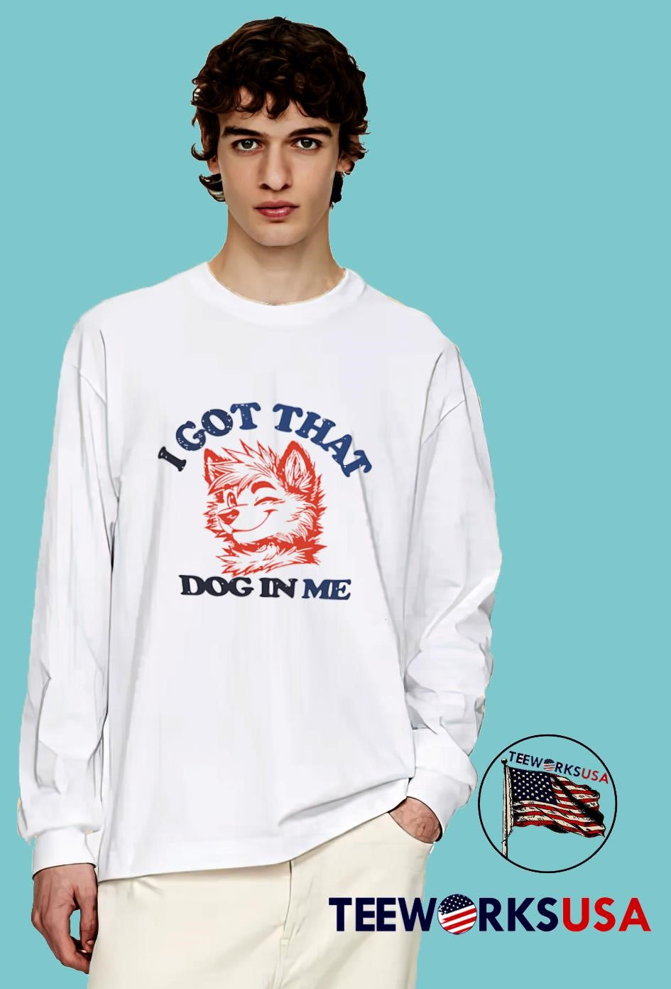 That I got dog in me - Adult & Kids T-Shirts, Sweatshirts & Hoodies apparel design preview 4