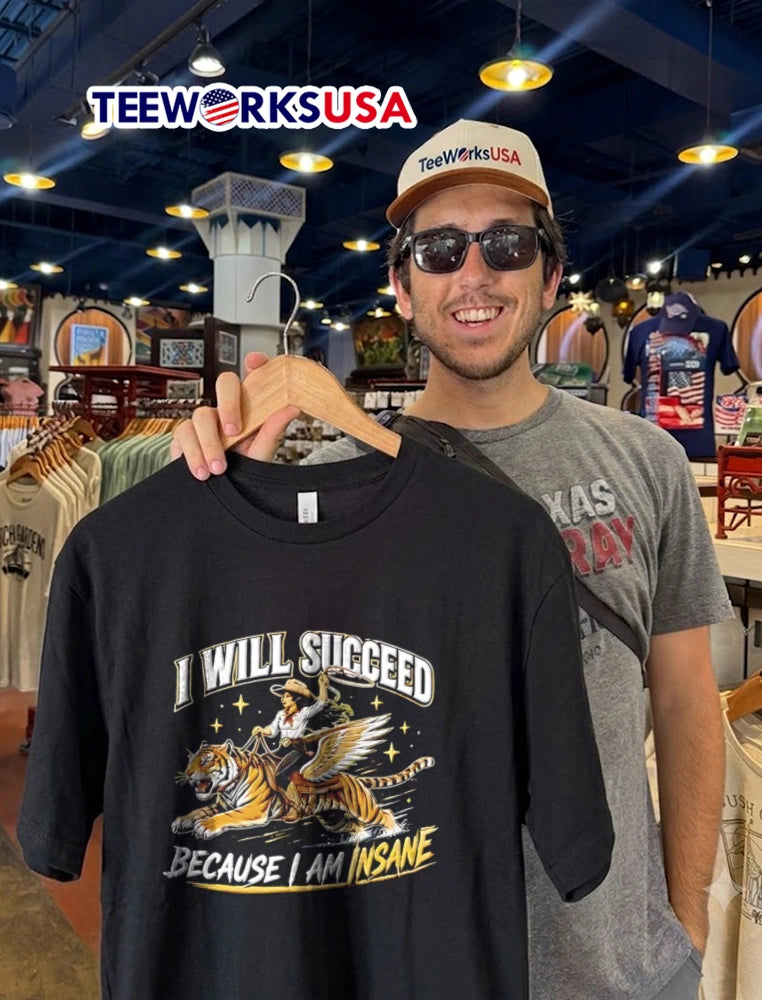 I Will Succeed Because Am Insane cowgirl riding - Adult & Kids T-Shirts, Sweatshirts & Hoodies apparel design preview 2