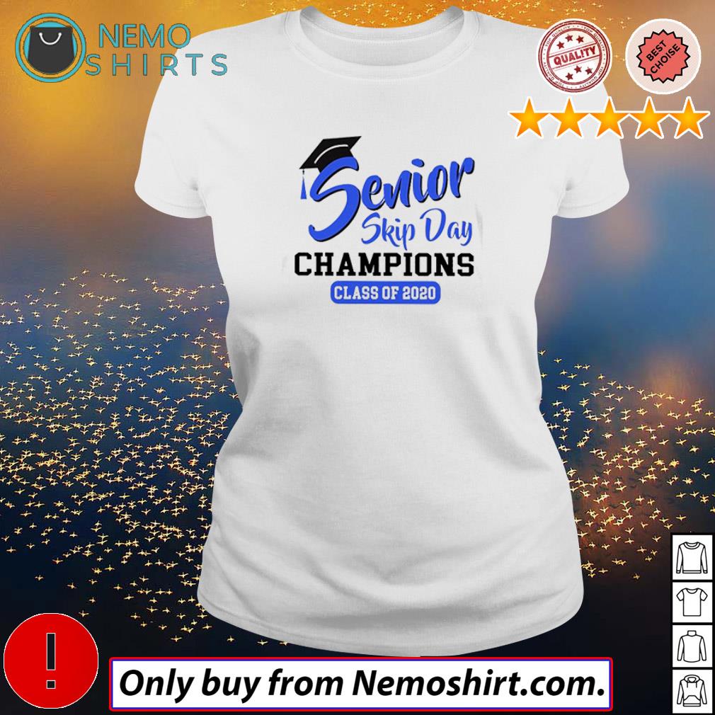 Senior skip day champions class of 2020 - Adult & Kids T-Shirts, Sweatshirts & Hoodies apparel design preview 3