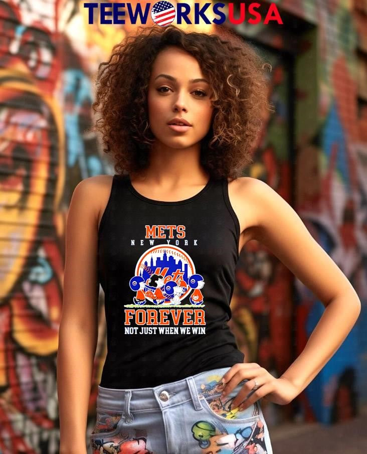 New York Mets forever not just when we win Peanuts - Adult & Kids T-Shirts, Sweatshirts & Hoodies apparel design preview 7