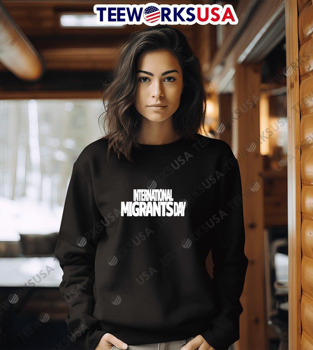 International Migrants Day - Adult & Kids T-Shirts, Sweatshirts & Hoodies apparel design preview 6