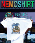Are you a balcony cuz it looks like need sturdy - Adult & Kids T-Shirts, Sweatshirts & Hoodies apparel design preview 1