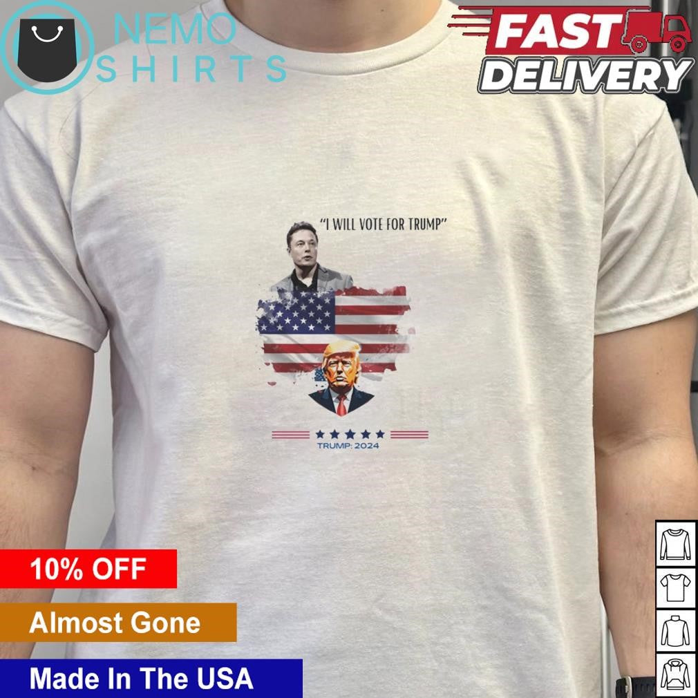 Elon Musk I will vote for Trump 2024 - Adult & Kids T-Shirts, Sweatshirts & Hoodies apparel design preview 5