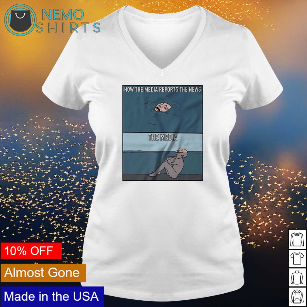 How the media reports news - Adult & Kids T-Shirts, Sweatshirts & Hoodies apparel design preview 5