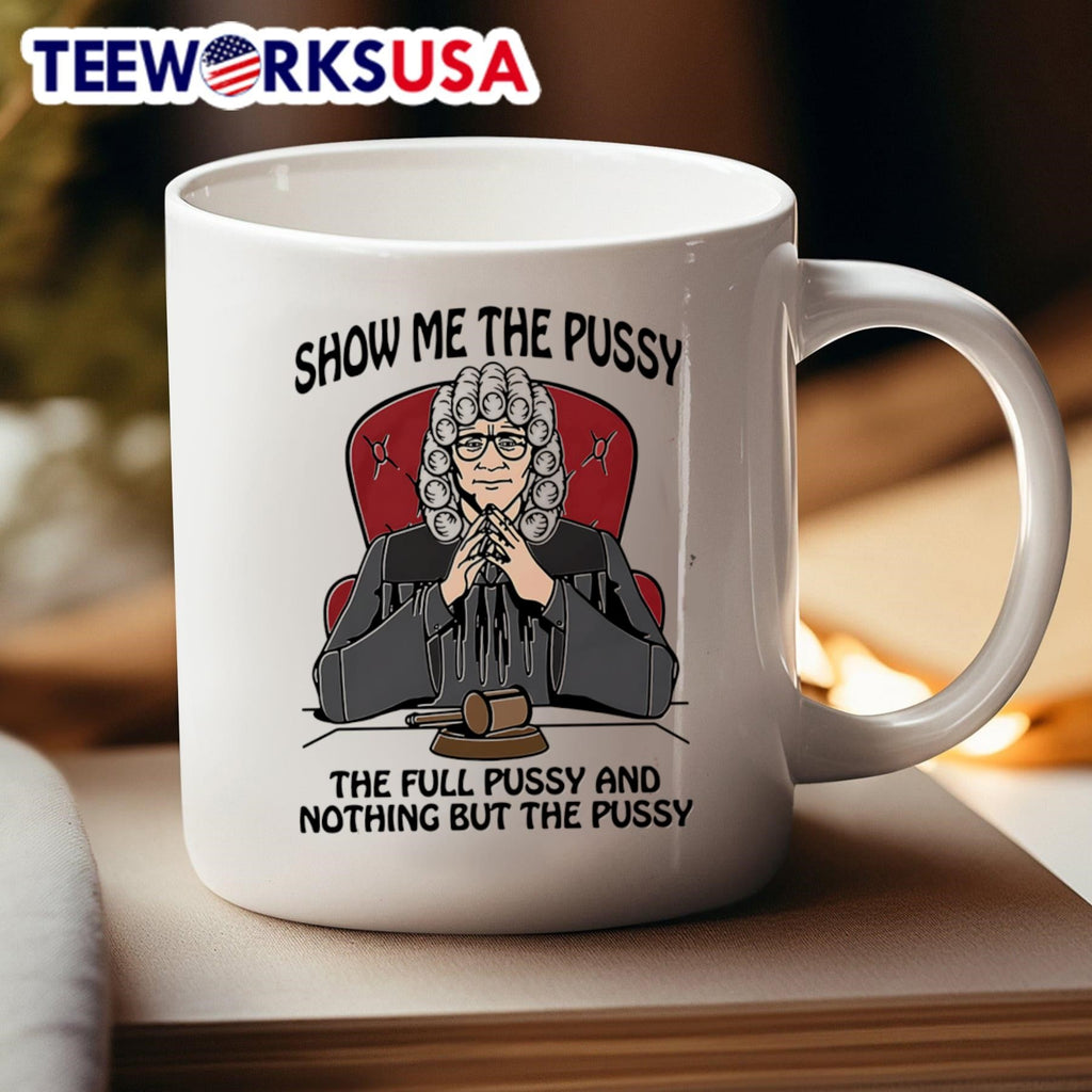 Show me the pussy full and nothing but - Adult & Kids T-Shirts, Sweatshirts & Hoodies apparel design preview 4
