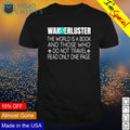 The world is a book and those who do not travel - Adult & Kids T-Shirts, Sweatshirts & Hoodies apparel design preview 1