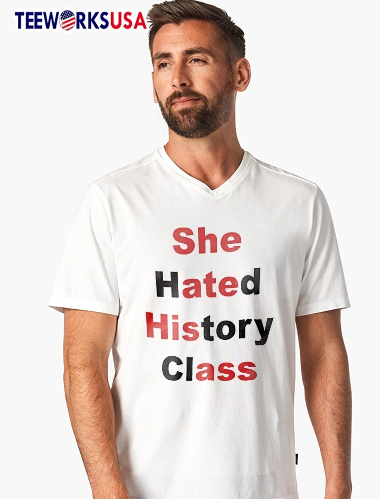 She Hated History Class Red Black Lettering Hidden - Adult & Kids T-Shirts, Sweatshirts & Hoodies apparel design preview 7