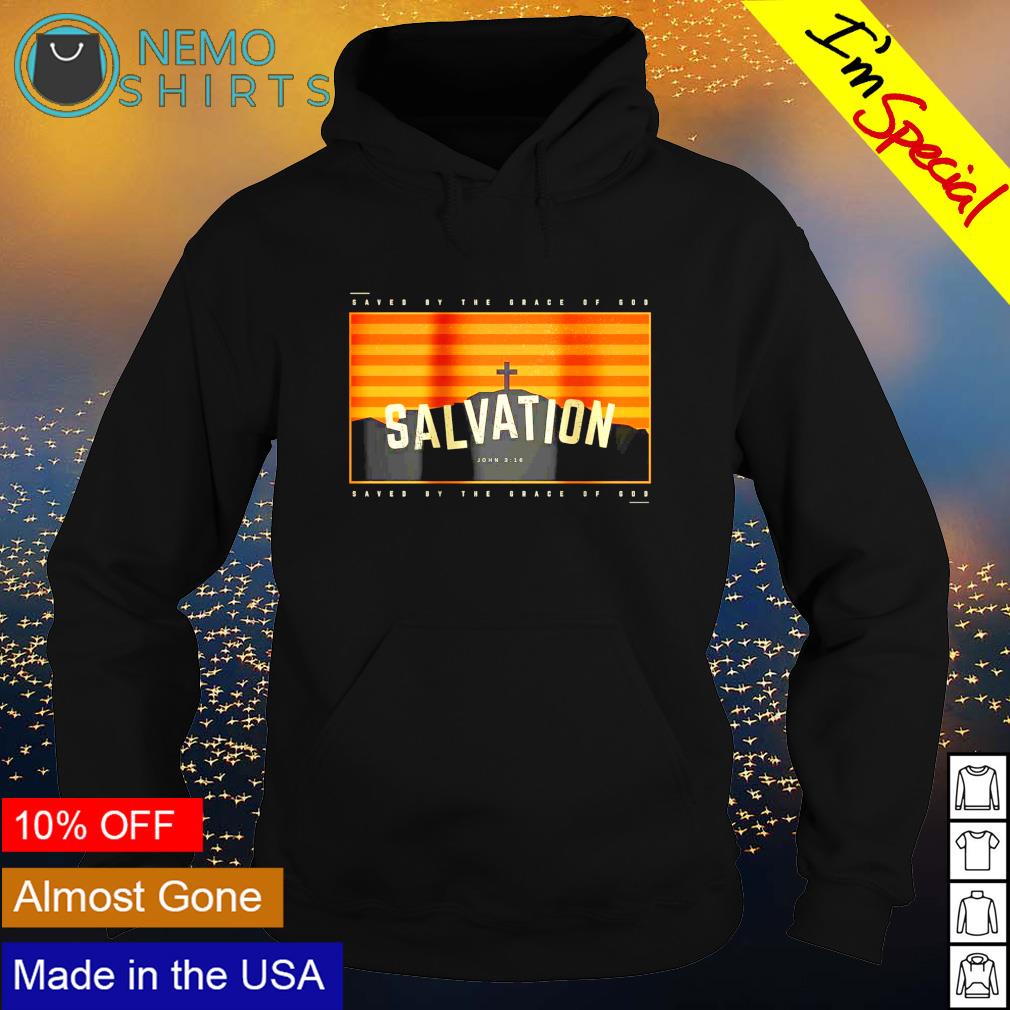 Salvation saved by the grace of god - Adult & Kids T-Shirts, Sweatshirts & Hoodies apparel design preview 2