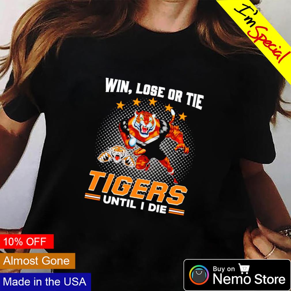 Knights win lose or tie Tigers until I die - Adult & Kids T-Shirts, Sweatshirts & Hoodies apparel design preview 2