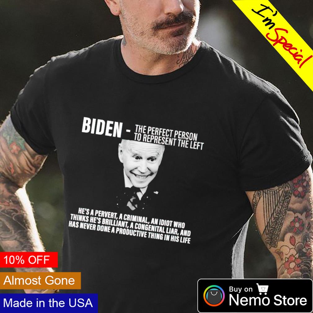 Biden the perfect person to represent left - Adult & Kids T-Shirts, Sweatshirts & Hoodies apparel design preview 4