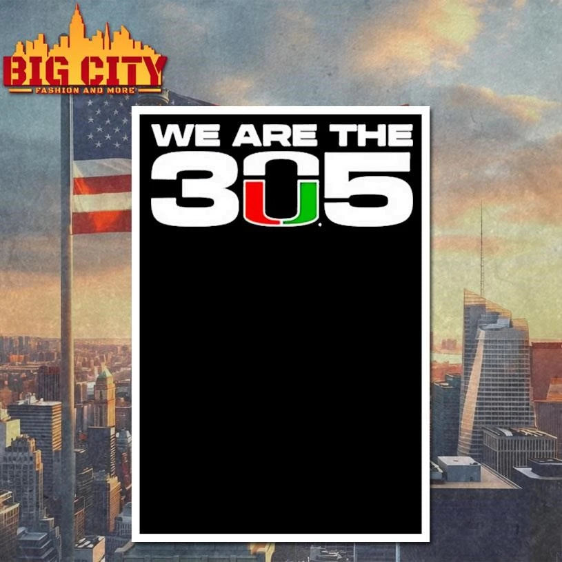 Miami Hurricanes we are the 305 - Adult & Kids T-Shirts, Sweatshirts & Hoodies apparel design preview 4