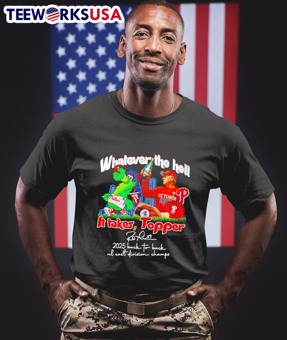 Whatever the hell it takes Topper 2025 back to NL - Adult & Kids T-Shirts, Sweatshirts & Hoodies apparel design preview 1