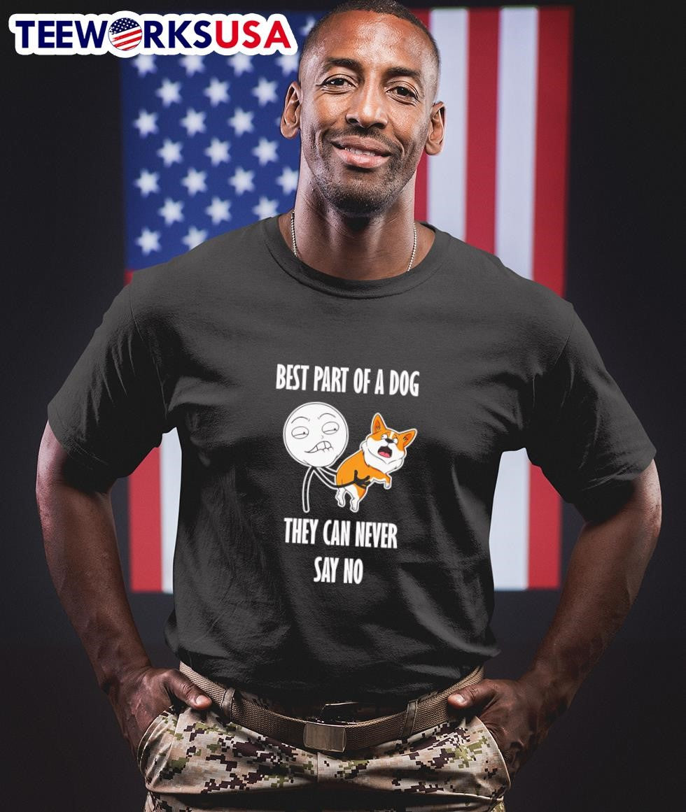Best part of a dog they can never say no - Adult & Kids T-Shirts, Sweatshirts & Hoodies apparel design preview 1
