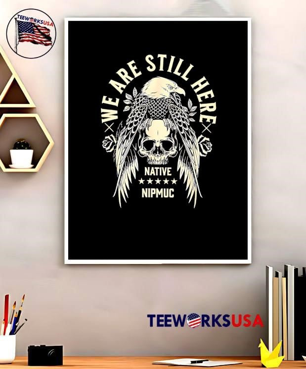 We Are Still Here Native American skull - Adult & Kids T-Shirts, Sweatshirts & Hoodies apparel design preview 5