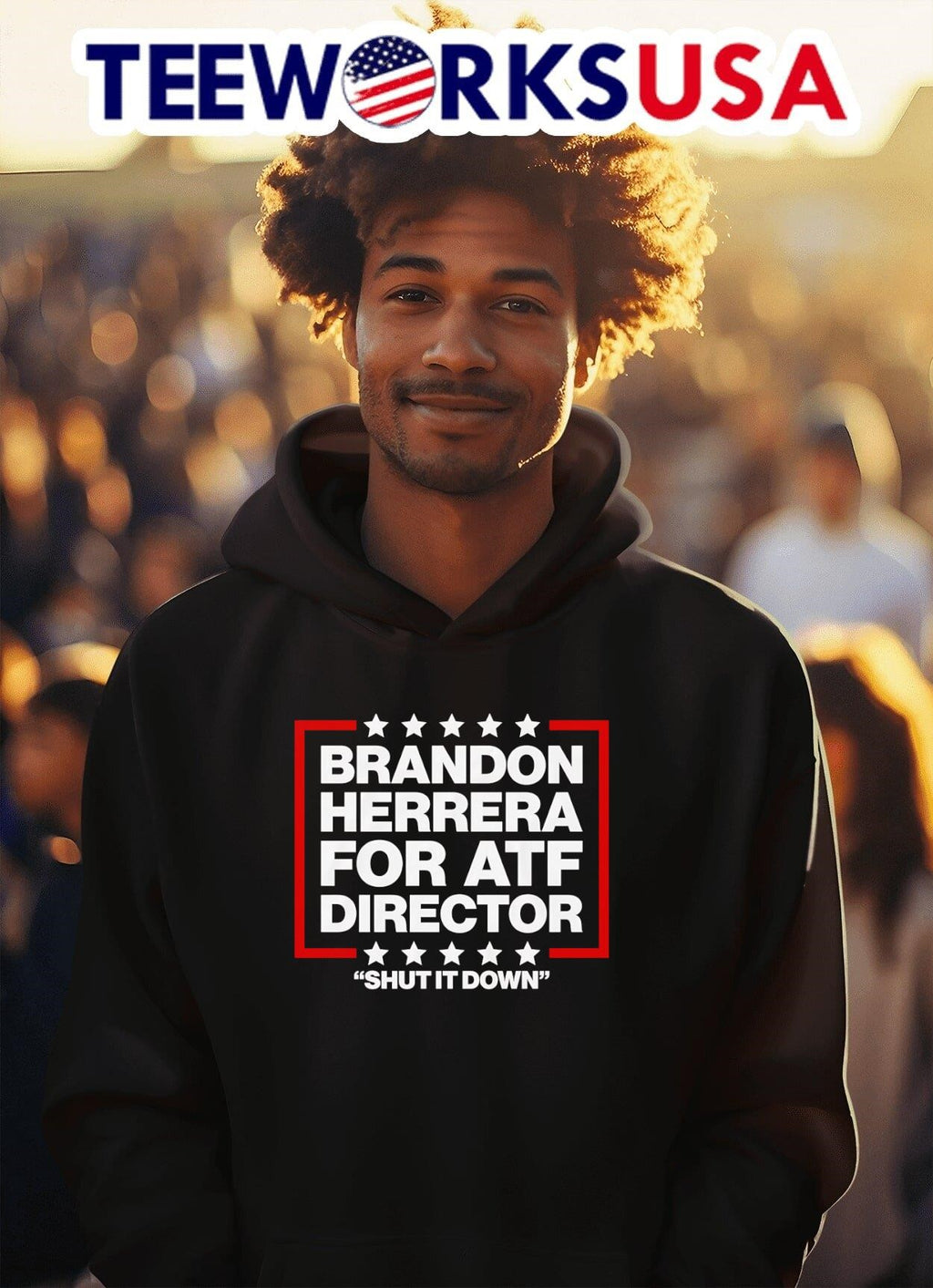Brandon Herrera for ATF director shut it down - Adult & Kids T-Shirts, Sweatshirts & Hoodies apparel design preview 2