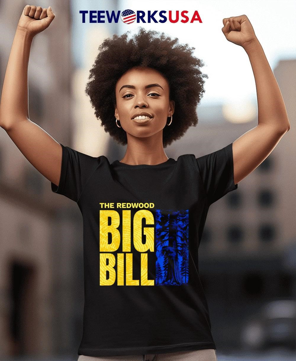 Big Bill the redwood - Adult & Kids T-Shirts, Sweatshirts & Hoodies apparel design preview 4