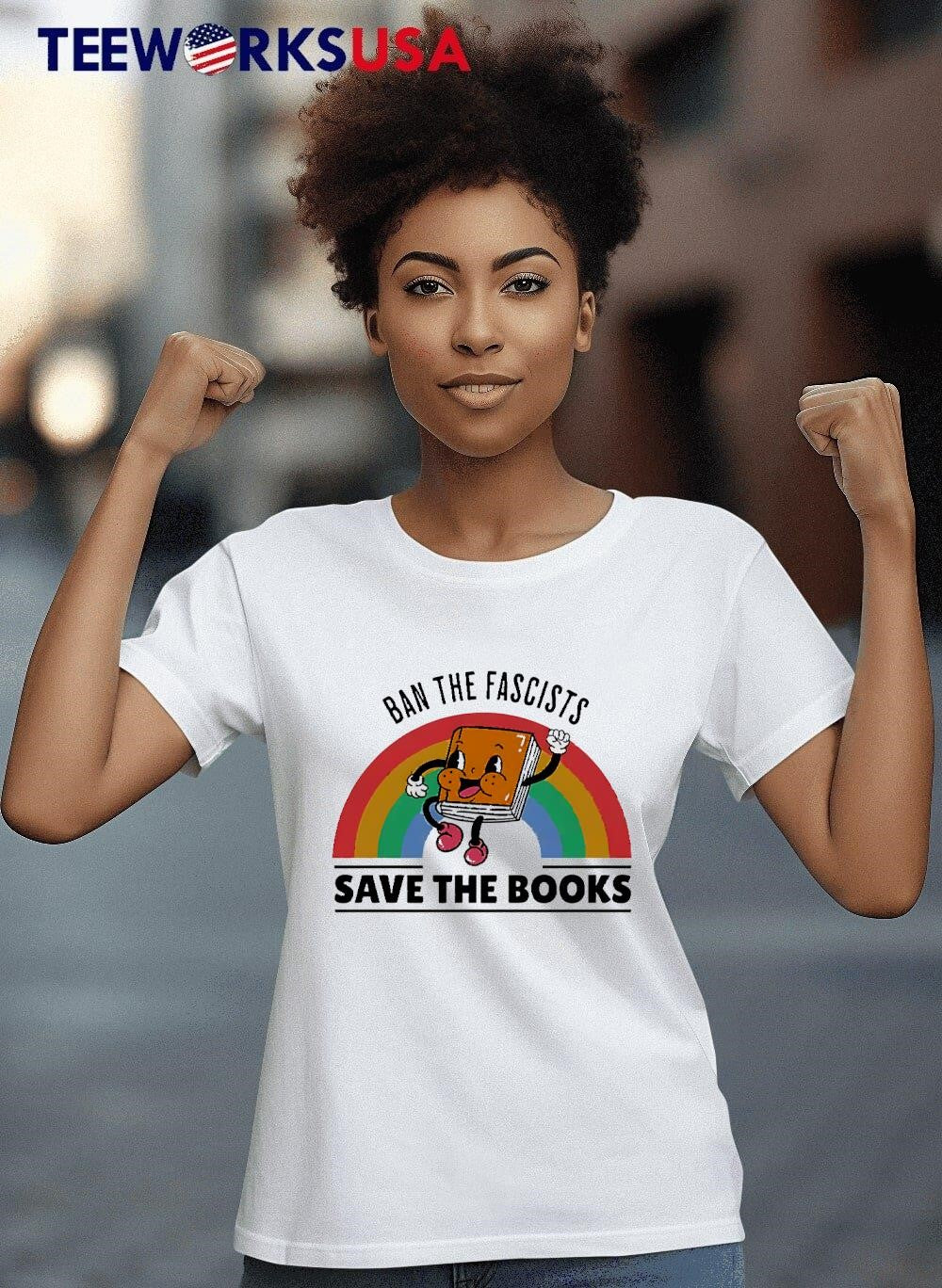 Ban The Fascists Save Books Rainbow - Adult & Kids T-Shirts, Sweatshirts & Hoodies apparel design preview 8