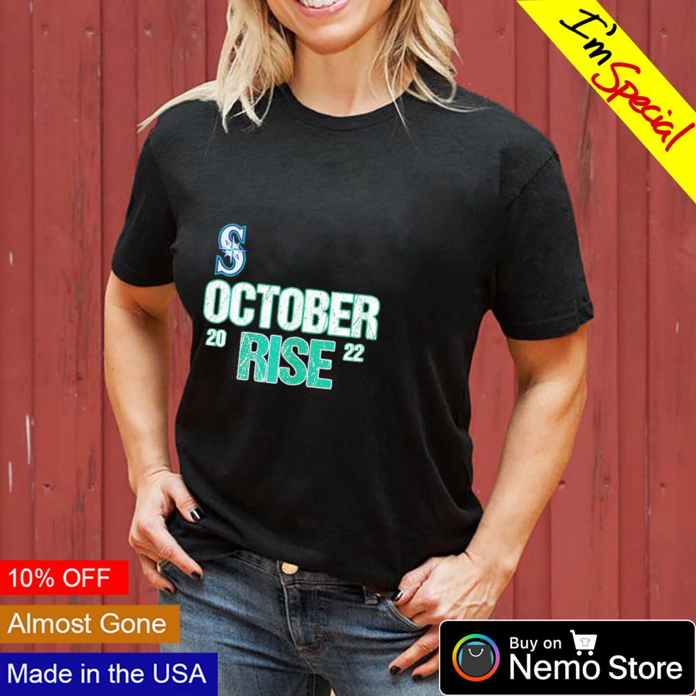 Seattle Mariners 2022 October rise - Adult & Kids T-Shirts, Sweatshirts & Hoodies apparel design preview 3