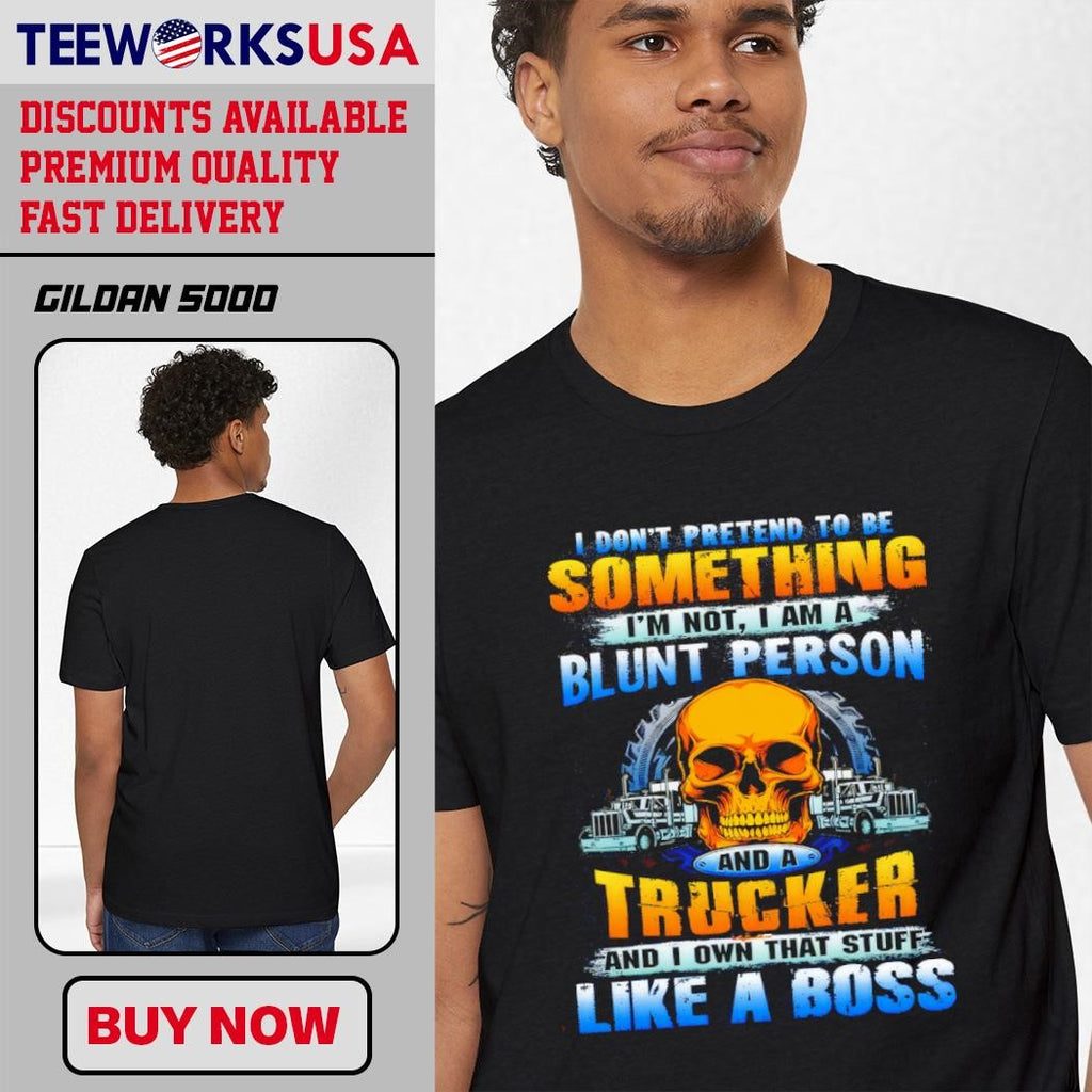I Don't Pretend To Be Something Blunt Person And A - Adult & Kids T-Shirts, Sweatshirts & Hoodies apparel design preview 3