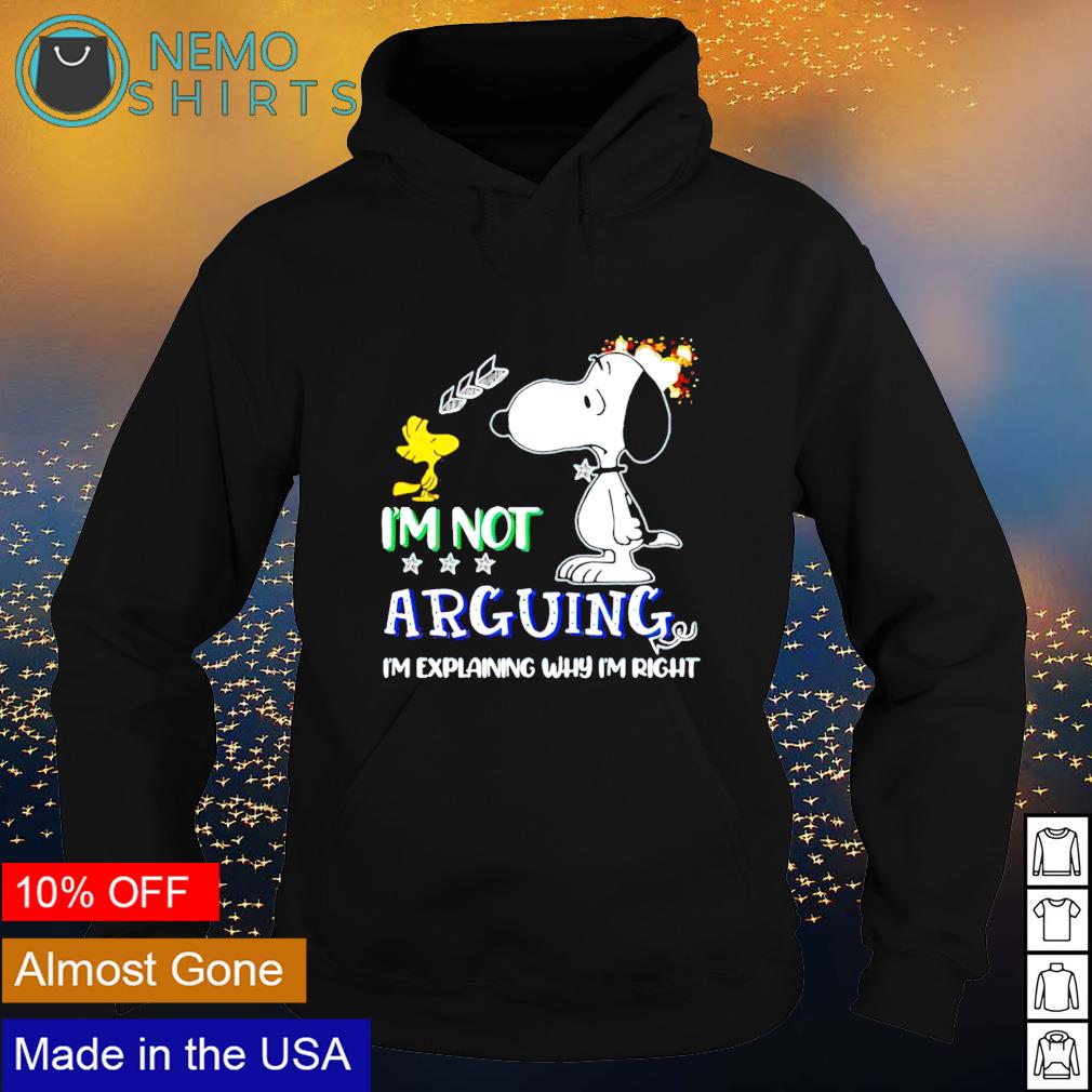 Snoopy I'm not arguing explaining why right - Adult & Kids T-Shirts, Sweatshirts & Hoodies apparel design preview 2