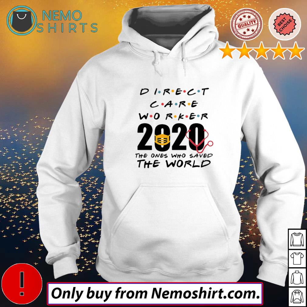 Direct Care Worker 2020 the ones who saved world - Adult & Kids T-Shirts, Sweatshirts & Hoodies product image 2