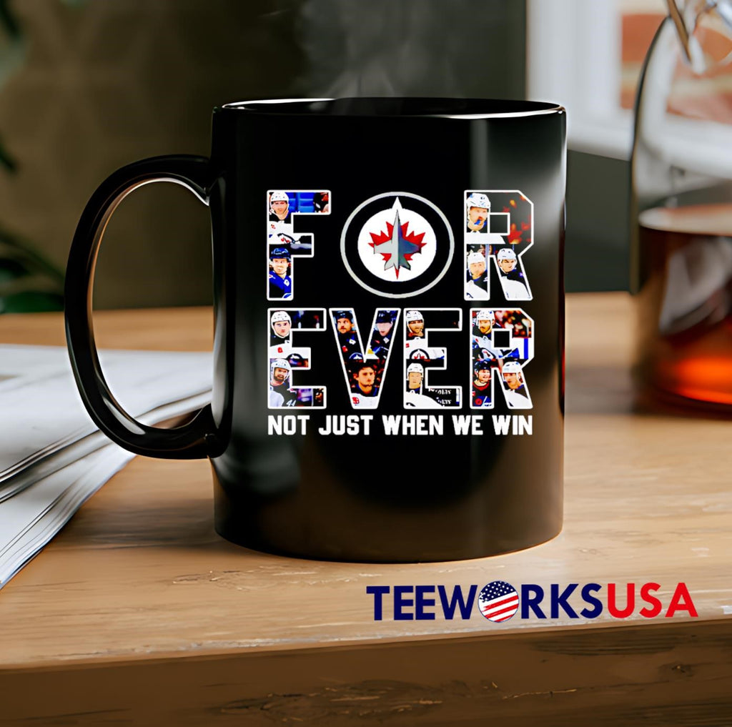 Winnipeg Jets Forever Not Just When We Win - Adult & Kids T-Shirts, Sweatshirts & Hoodies apparel design preview 2