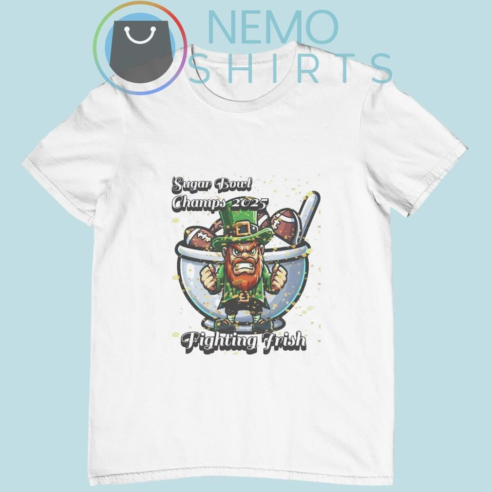 Sugar bowl champs 2025 Notre Dame Fighting Irish - Adult & Kids T-Shirts, Sweatshirts & Hoodies apparel design preview 1