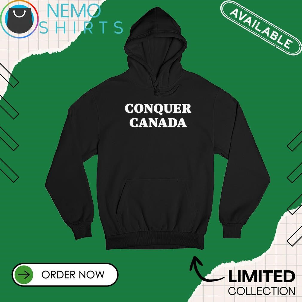 Conquer Canada - Adult & Kids T-Shirts, Sweatshirts & Hoodies apparel design preview 2