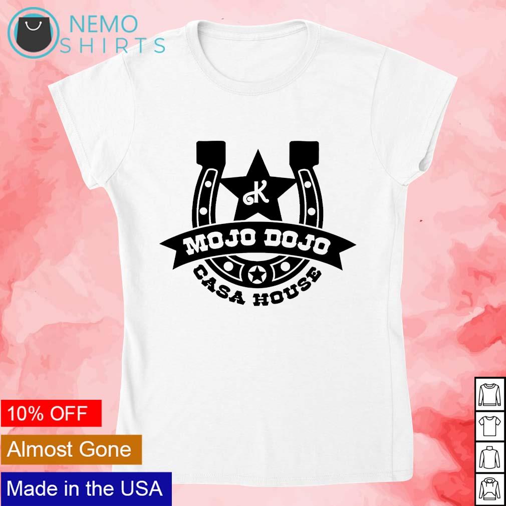 Kenough mojo dojo casa house - Adult & Kids T-Shirts, Sweatshirts & Hoodies apparel design preview 4