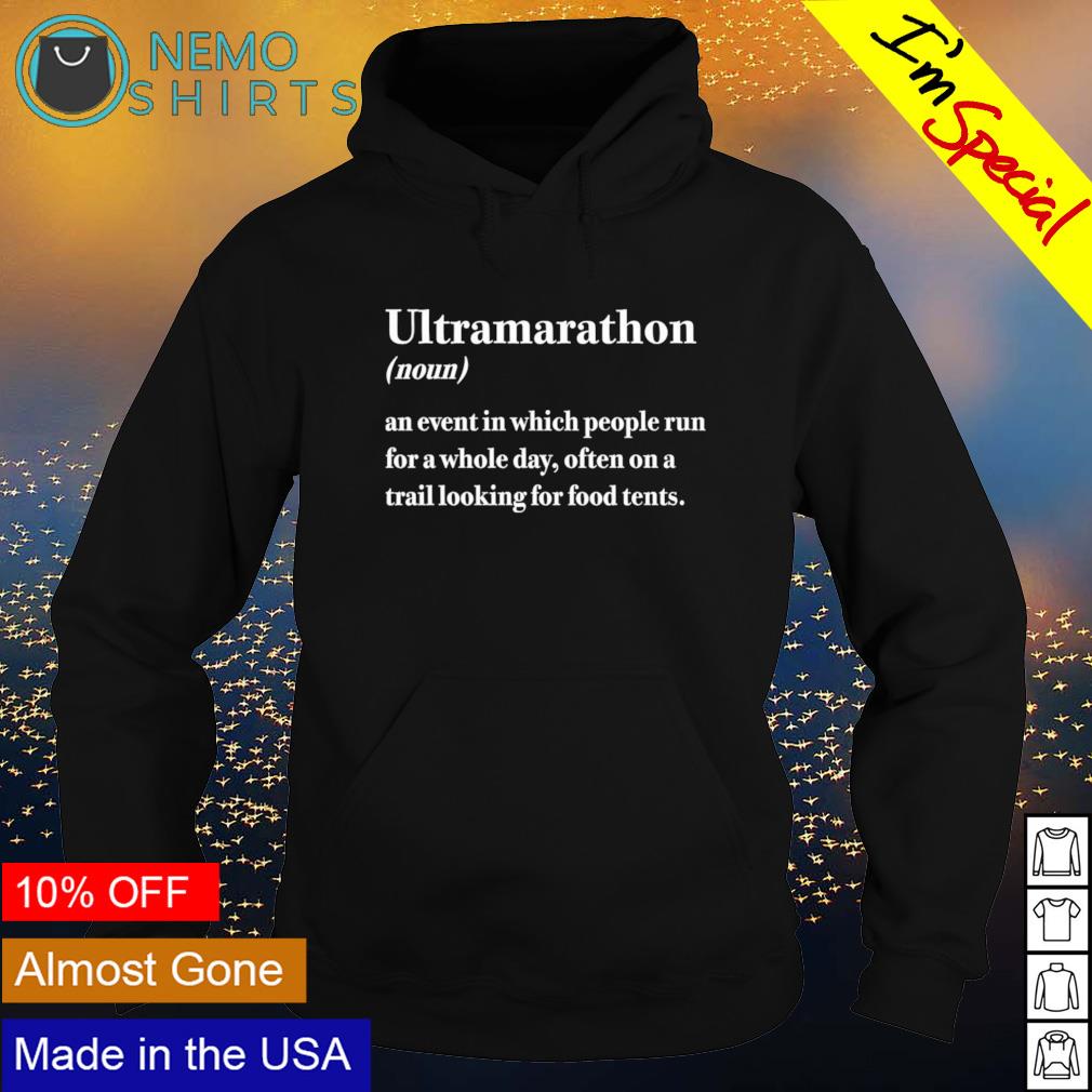 Ultramarathon an event in which people run for a - Adult & Kids T-Shirts, Sweatshirts & Hoodies apparel design preview 2