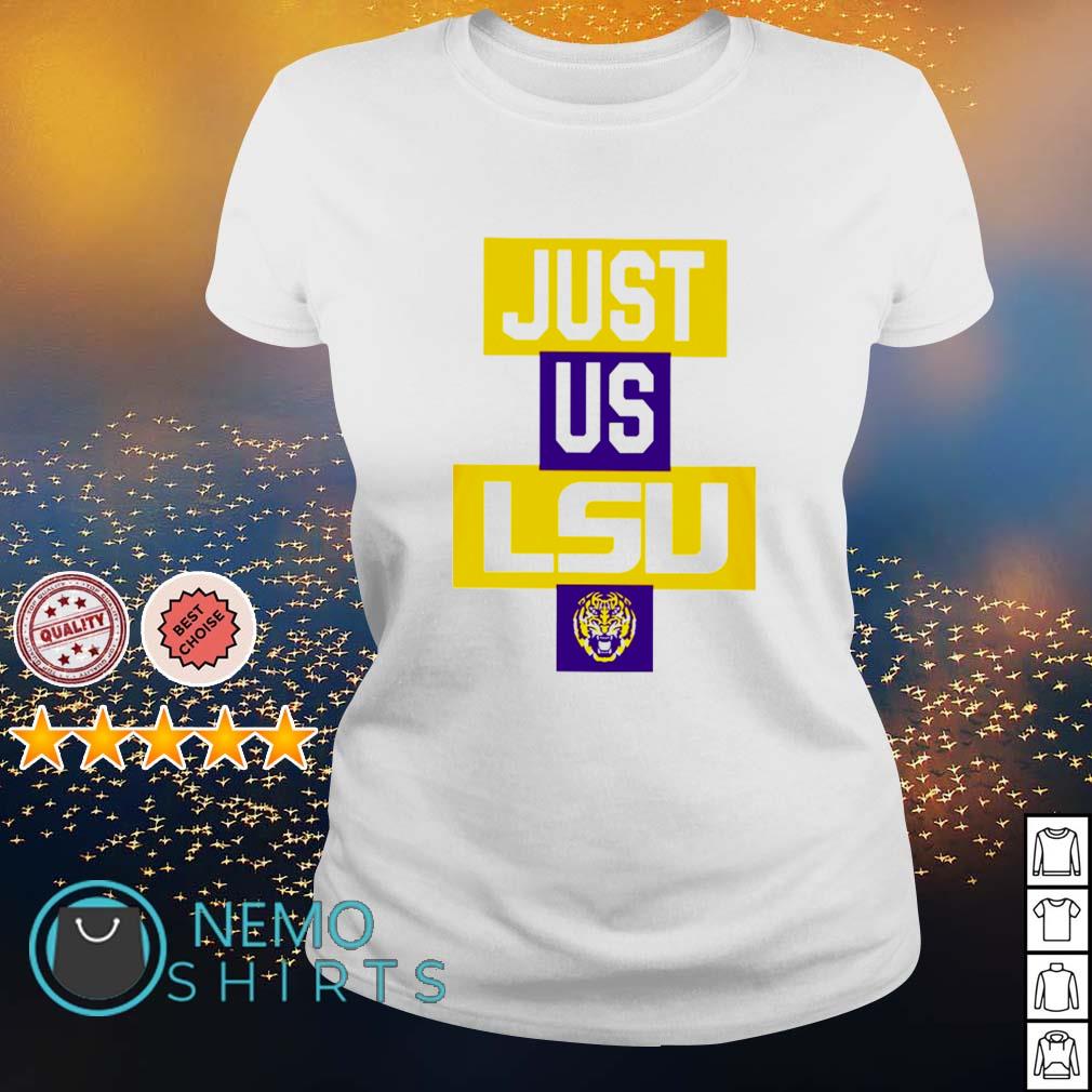 LSU Tigers just us - Adult & Kids T-Shirts, Sweatshirts & Hoodies apparel design preview 3