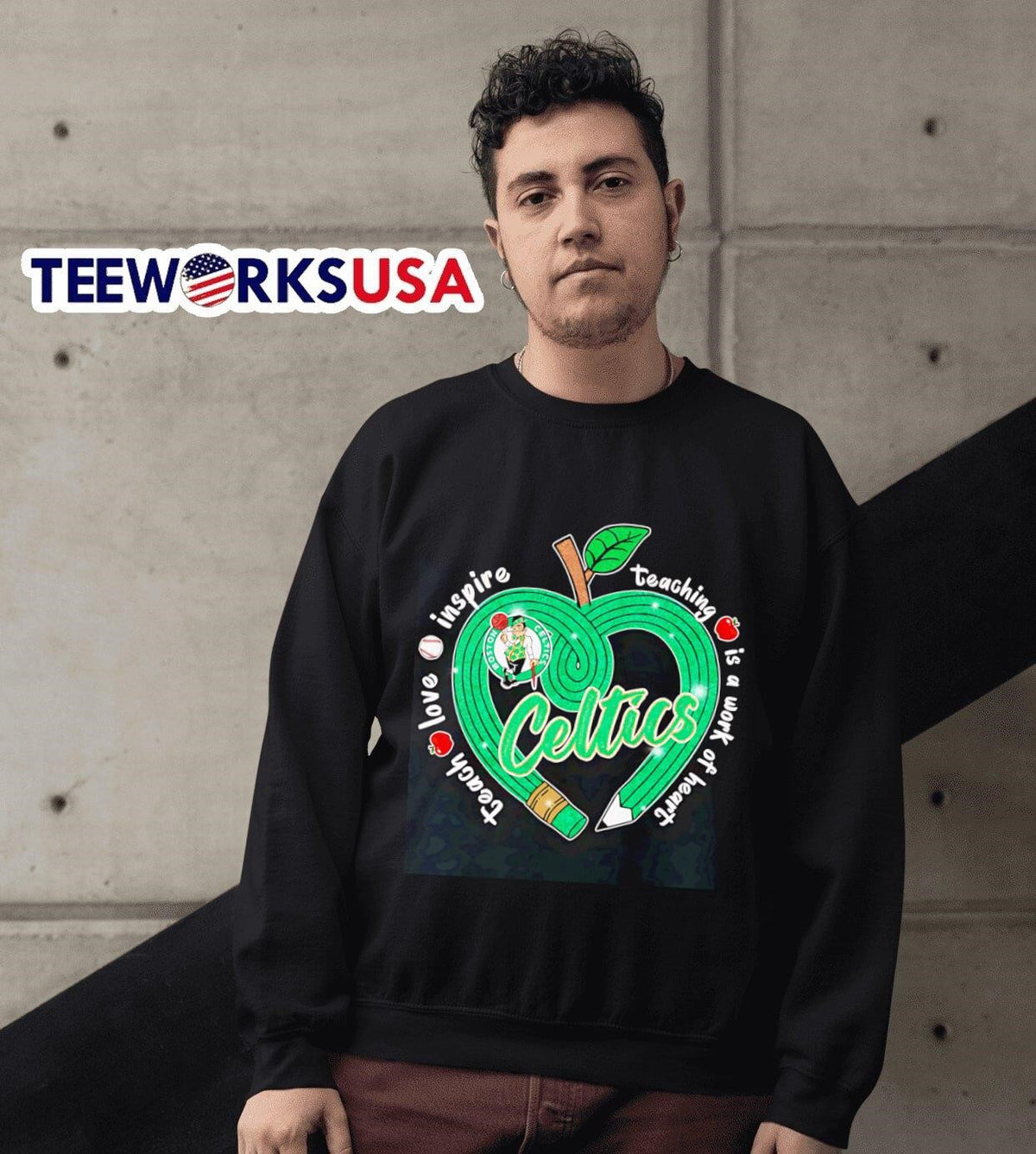 Teach love inspire teaching is a work of heart Boston - Adult & Kids T-Shirts, Sweatshirts & Hoodies apparel design preview 6