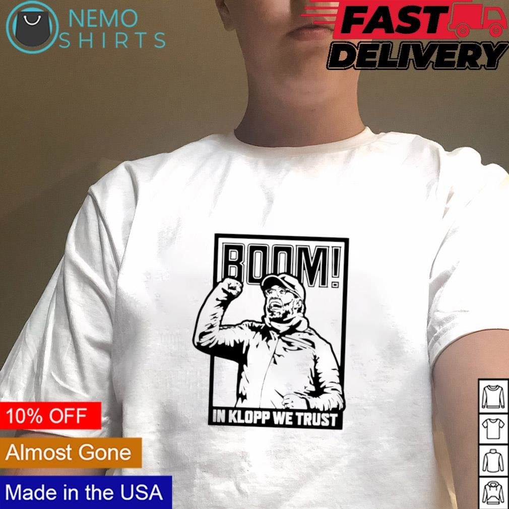 Boom in Klopp we trust - Adult & Kids T-Shirts, Sweatshirts & Hoodies apparel design preview 1