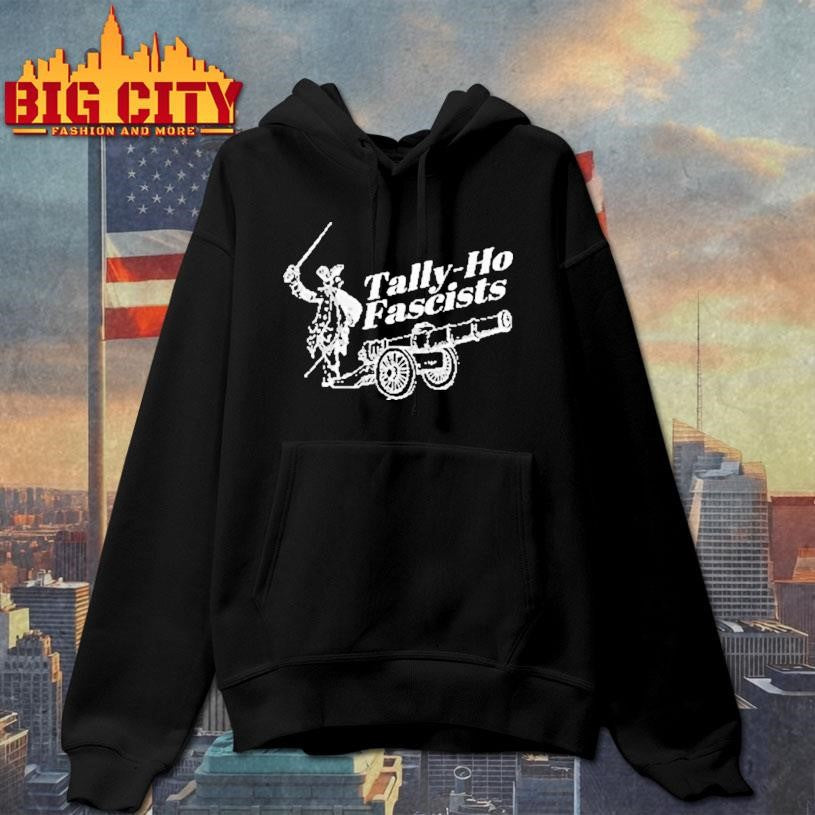 Tally Ho Fascists Anti Capitalist Fascism - Adult & Kids T-Shirts, Sweatshirts & Hoodies apparel design preview 2