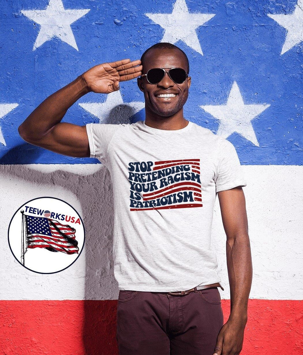 Stop pretending your racism is patriotism Anti Trump - Adult & Kids T-Shirts, Sweatshirts & Hoodies apparel design preview 1