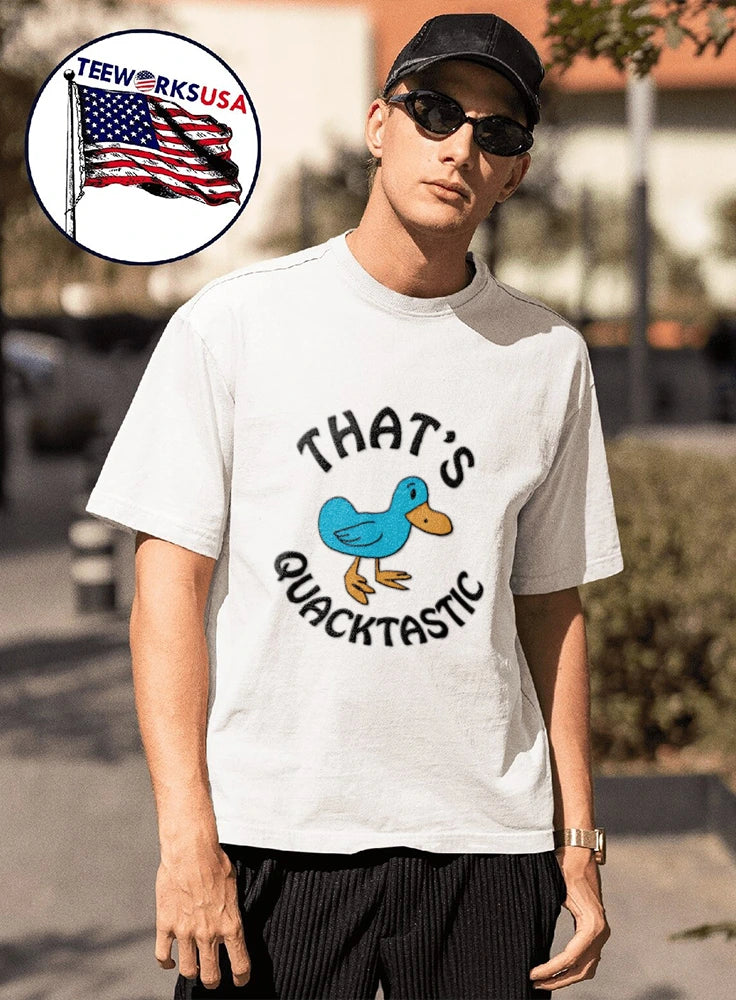 That's Quacktastic - Adult & Kids T-Shirts, Sweatshirts & Hoodies apparel design preview 1