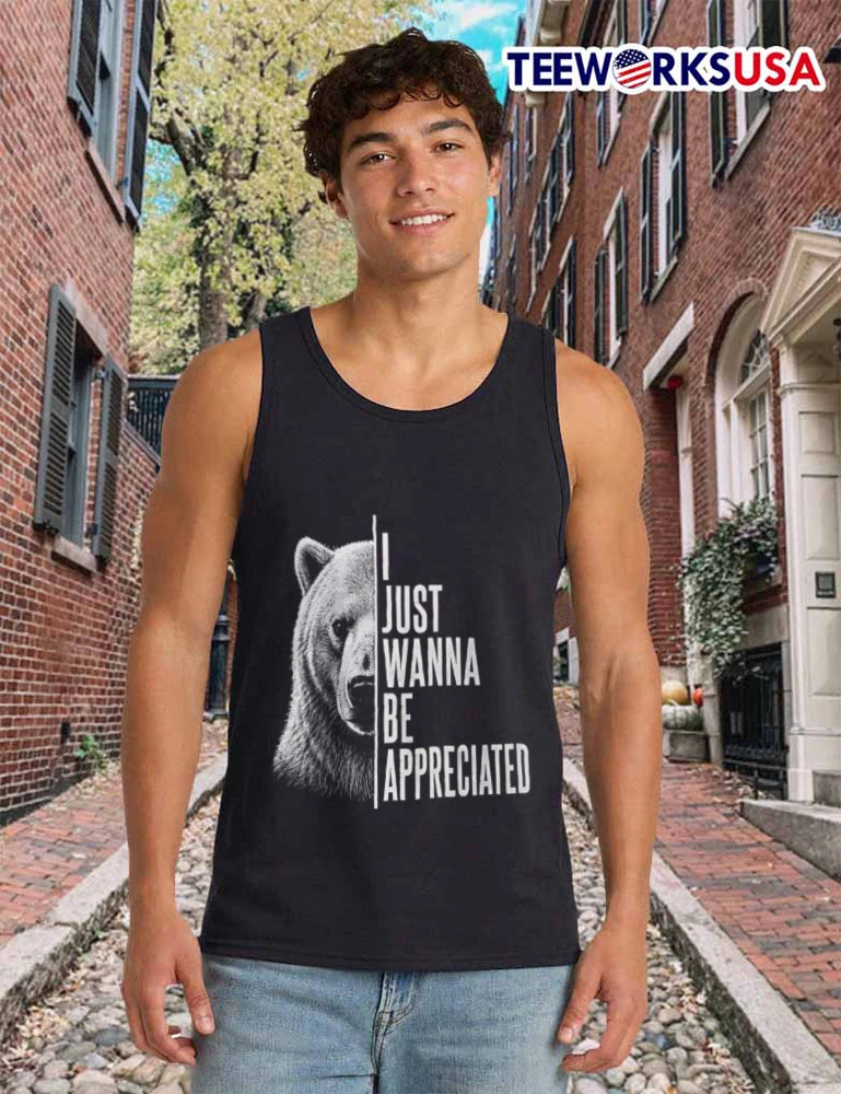 I Just Wanna Be Appreciated Bear - Adult & Kids T-Shirts, Sweatshirts & Hoodies apparel design preview 6