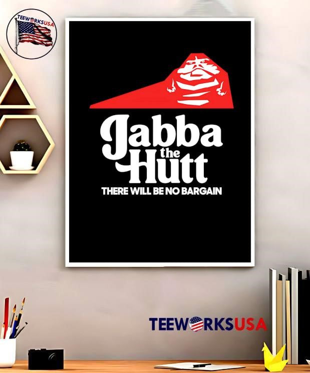 Jabba the Hutt Pizza there will be no bargain - Adult & Kids T-Shirts, Sweatshirts & Hoodies apparel design preview 5
