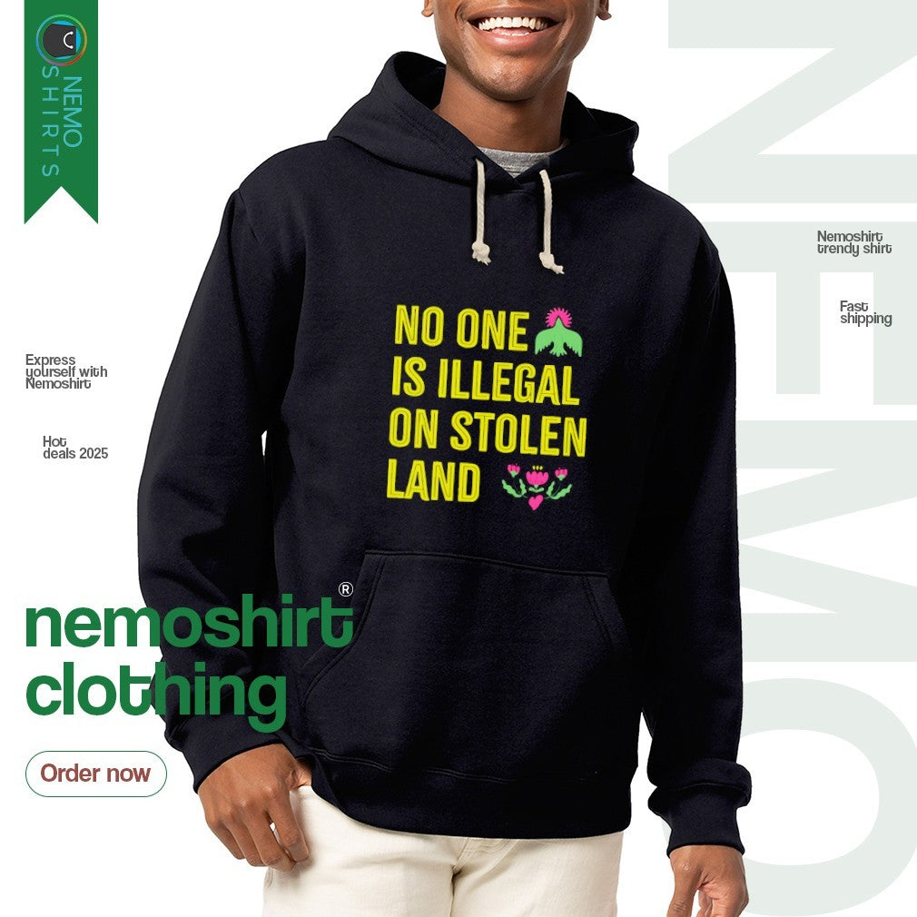 No one is illegal on stolen land - Adult & Kids T-Shirts, Sweatshirts & Hoodies apparel design preview 2
